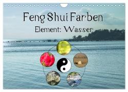Feng Shui Farben - Element Wasser (Wandkalender 2024 DIN A4 quer), CALVENDO Monatskalender