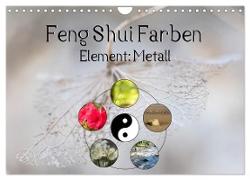Feng Shui Farben - Element Metall (Wandkalender 2024 DIN A4 quer), CALVENDO Monatskalender
