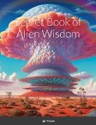 Secret Book of Alien Wisdom