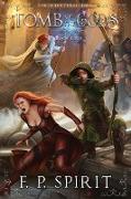 Tomb of the Gods (Rise of the Thrall Lord Book Four)