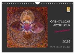 Orientalische Architektur - Verzaubernd (Wandkalender 2024 DIN A4 quer), CALVENDO Monatskalender