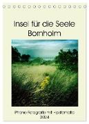 Insel für die Seele Bornholm (Tischkalender 2024 DIN A5 hoch), CALVENDO Monatskalender