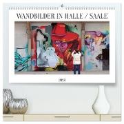 WANDBILDER IN HALLE / SAALE (hochwertiger Premium Wandkalender 2024 DIN A2 quer), Kunstdruck in Hochglanz