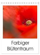 Farbiger Blütentraum (Tischkalender 2024 DIN A5 hoch), CALVENDO Monatskalender