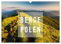 Berge. Polen (Wandkalender 2024 DIN A3 quer), CALVENDO Monatskalender