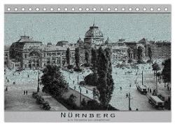 Nürnberg, alte Postkarten neu interpretiert (Tischkalender 2024 DIN A5 quer), CALVENDO Monatskalender