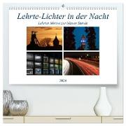 Lehrte - Lichter in der Nacht (hochwertiger Premium Wandkalender 2024 DIN A2 quer), Kunstdruck in Hochglanz