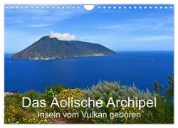 Das Äolische Archipel - Inseln vom Vulkan geboren (Wandkalender 2024 DIN A4 quer), CALVENDO Monatskalender