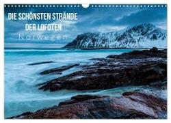 Die schönsten Strände der Lofoten - Norwegen (Wandkalender 2024 DIN A3 quer), CALVENDO Monatskalender