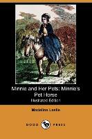 Minnie and Her Pets: Minnie's Pet Horse (Illustrated Edition) (Dodo Press)