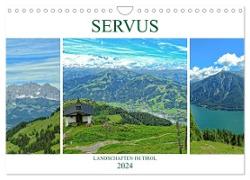 Servus. Landschaften im Tirol (Wandkalender 2024 DIN A4 quer), CALVENDO Monatskalender