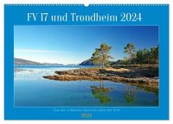 FV 17 und Trondheim (Wandkalender 2024 DIN A2 quer), CALVENDO Monatskalender