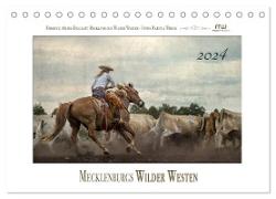 Mecklenburgs Wilder Westen (Tischkalender 2024 DIN A5 quer), CALVENDO Monatskalender