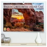 Magische Landschaften unserer Erde (hochwertiger Premium Wandkalender 2024 DIN A2 quer), Kunstdruck in Hochglanz