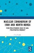 Nuclear Conundrum of Iran and North Korea