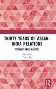 Thirty Years of ASEAN-India Relations