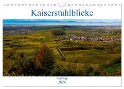 Kaiserstuhlblicke (Wandkalender 2024 DIN A4 quer), CALVENDO Monatskalender