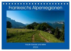 Frankreichs Alpenregionen (Tischkalender 2024 DIN A5 quer), CALVENDO Monatskalender