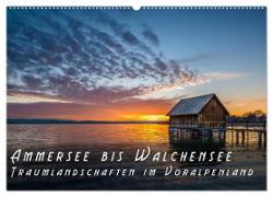 Ammersee bis Walchensee - Traumlandschaften im Voralpenland (Wandkalender 2024 DIN A2 quer), CALVENDO Monatskalender