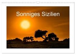Sonniges Sizilien (Wandkalender 2024 DIN A3 quer), CALVENDO Monatskalender