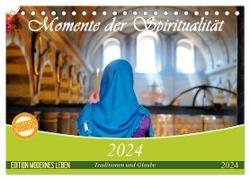 Momente der Spiritualität (Tischkalender 2024 DIN A5 quer), CALVENDO Monatskalender