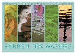 Farben des Wassers (Tischkalender 2024 DIN A5 quer), CALVENDO Monatskalender