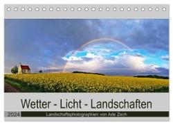 Wetter - Licht - Landschaften (Tischkalender 2024 DIN A5 quer), CALVENDO Monatskalender