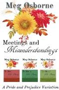 Meetings and Misunderstandings