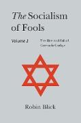 Socialism of Fools Vol 1 - Revised 4th Edition