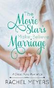The Movie Star's Make-Believe Marriage