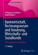 Bankwirtschaft, Rechnungswesen und Steuerung, Wirtschafts- und Sozialkunde