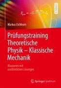 Prüfungstraining Theoretische Physik ¿ Klassische Mechanik