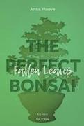 Fallen Leaves (THE PERFECT BONSAI - Reihe 3)
