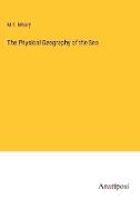 The Physical Geography of the Sea