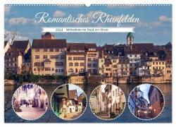 Romantisches Rheinfelden (Wandkalender 2024 DIN A2 quer), CALVENDO Monatskalender