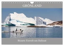 Grönland Bizarre Eiswelt um Ilulissat (Wandkalender 2024 DIN A4 quer), CALVENDO Monatskalender