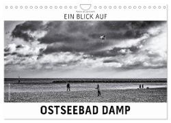 Ein Blick auf Ostseebad Damp (Wandkalender 2024 DIN A4 quer), CALVENDO Monatskalender