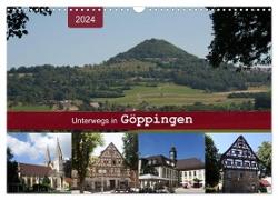 Unterwegs in Göppingen (Wandkalender 2024 DIN A3 quer), CALVENDO Monatskalender