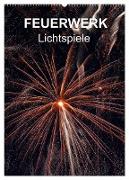 FEUERWERK - Lichtspiele (Wandkalender 2024 DIN A2 hoch), CALVENDO Monatskalender
