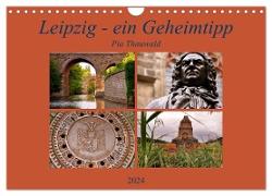 Leipzig - ein Geheimtipp (Wandkalender 2024 DIN A4 quer), CALVENDO Monatskalender