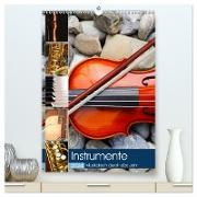 Instrumente - Musikalisch durch das Jahr (hochwertiger Premium Wandkalender 2024 DIN A2 hoch), Kunstdruck in Hochglanz