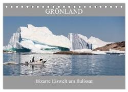 Grönland Bizarre Eiswelt um Ilulissat (Tischkalender 2024 DIN A5 quer), CALVENDO Monatskalender