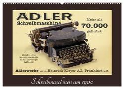 Schreibmaschinen um 1900 (Wandkalender 2024 DIN A2 quer), CALVENDO Monatskalender
