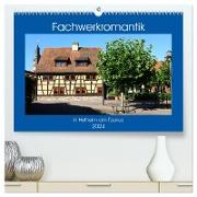 Fachwerkromantik in Hofheim am Taunus (hochwertiger Premium Wandkalender 2024 DIN A2 quer), Kunstdruck in Hochglanz