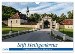 Stift Heiligenkreuz (Wandkalender 2024 DIN A4 quer), CALVENDO Monatskalender