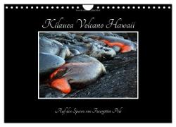 Kilauea Volcano Hawaii - Auf den Spuren von Feuergöttin Pele (Wandkalender 2024 DIN A4 quer), CALVENDO Monatskalender