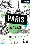 Moon Paris Walks (Third Edition)