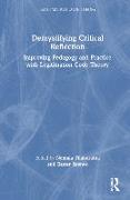 Demystifying Critical Reflection