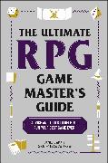 The Ultimate RPG Game Master's Guide