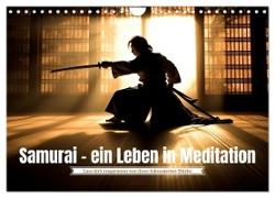 Samurai - ein Leben in Meditation (Wandkalender 2024 DIN A4 quer), CALVENDO Monatskalender